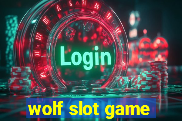 wolf slot game