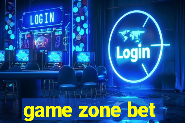 game zone bet