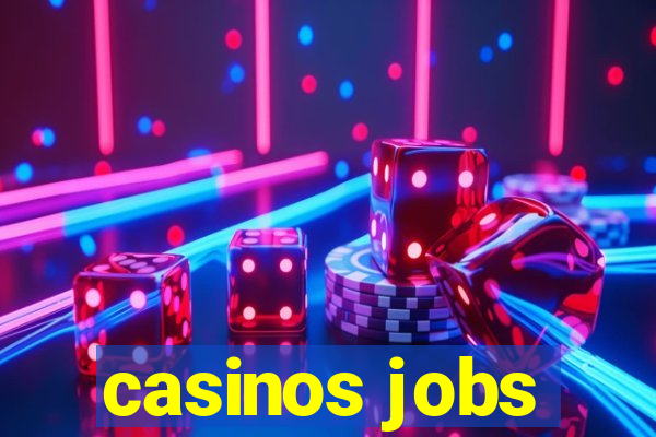 casinos jobs