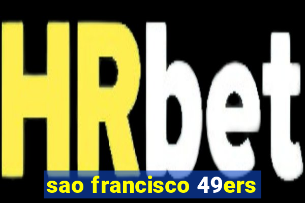 sao francisco 49ers