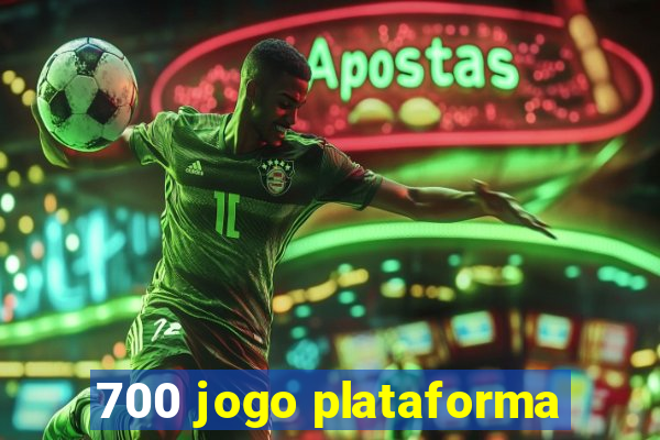 700 jogo plataforma