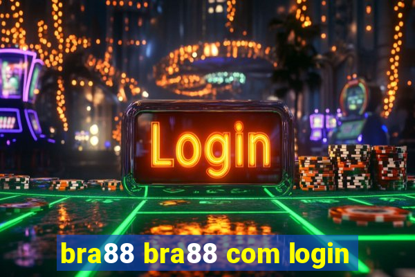 bra88 bra88 com login