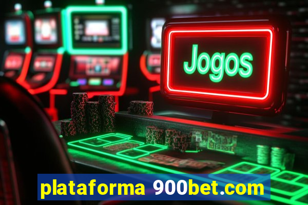 plataforma 900bet.com