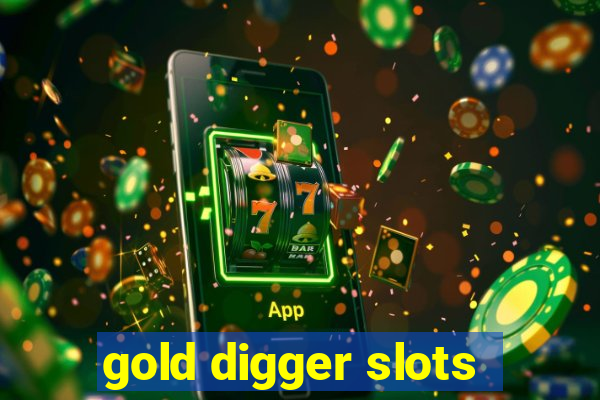 gold digger slots