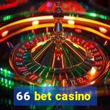 66 bet casino