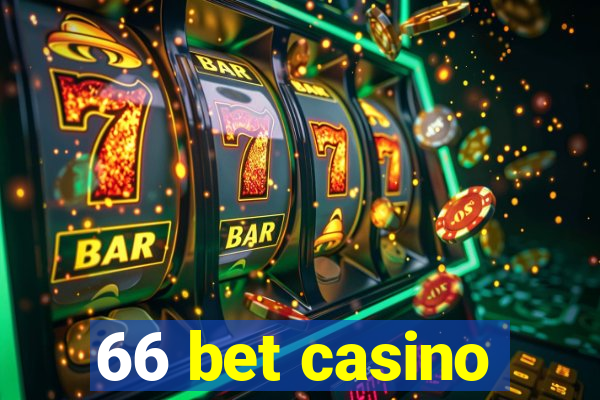 66 bet casino