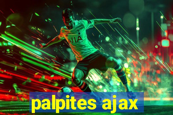 palpites ajax