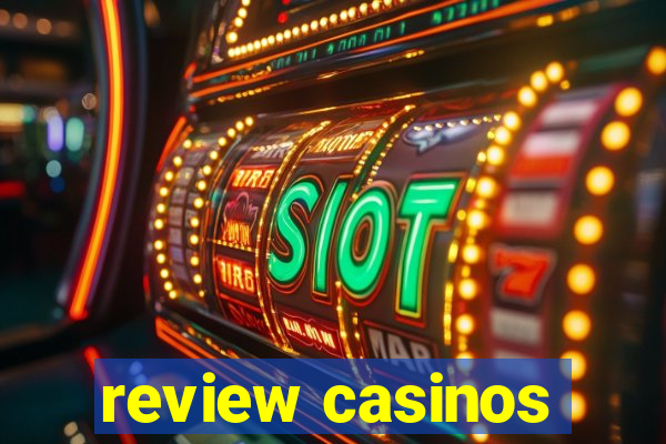 review casinos