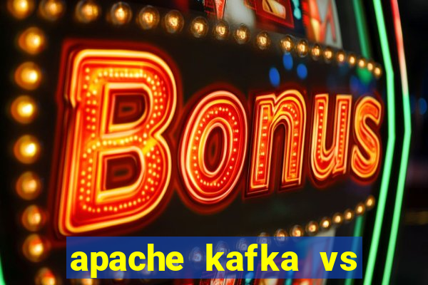 apache kafka vs rabbit mq