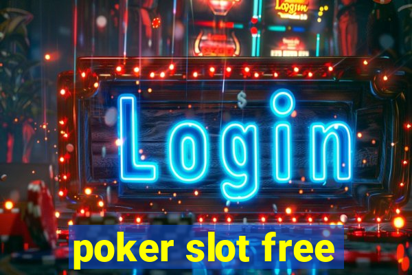 poker slot free