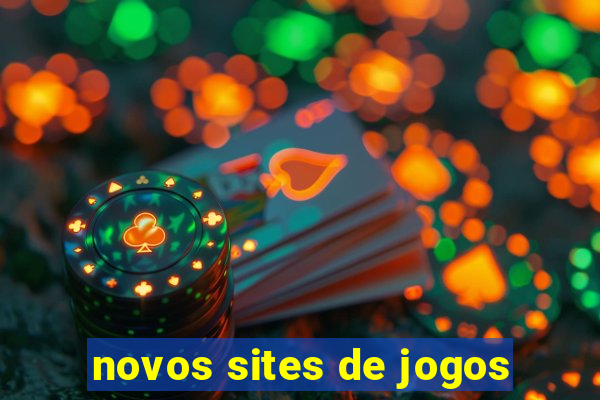 novos sites de jogos