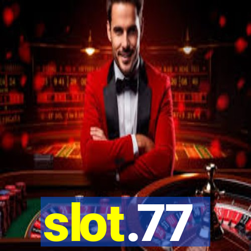 slot.77