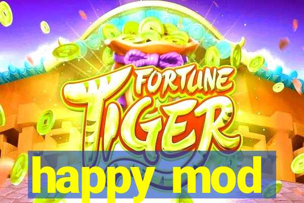 happy mod