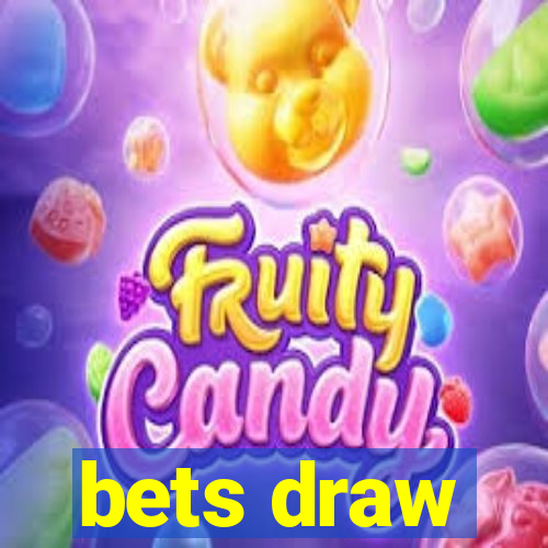 bets draw