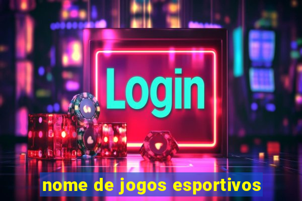 nome de jogos esportivos