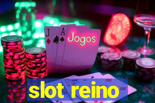 slot reino