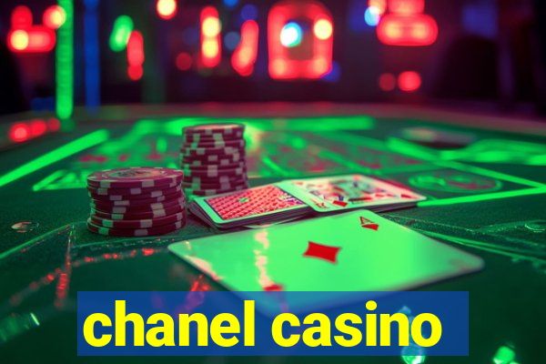 chanel casino