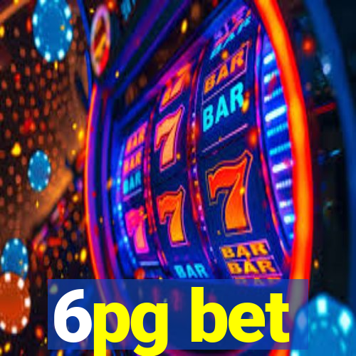 6pg bet