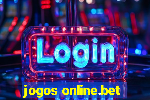 jogos online.bet