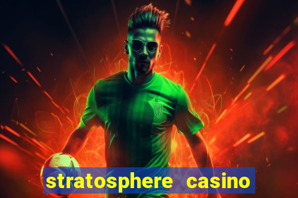 stratosphere casino in las vegas