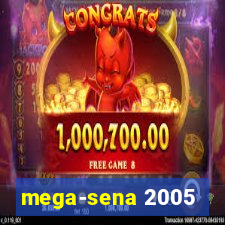 mega-sena 2005