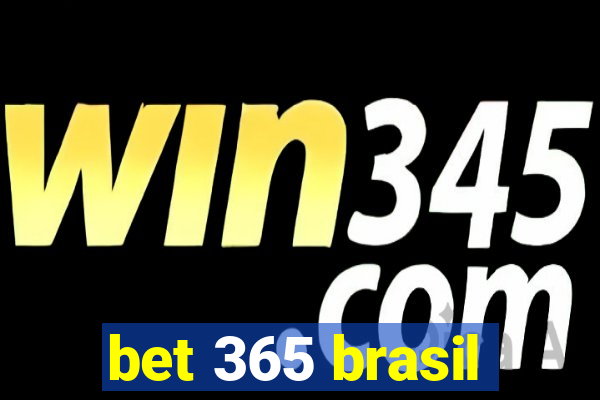 bet 365 brasil