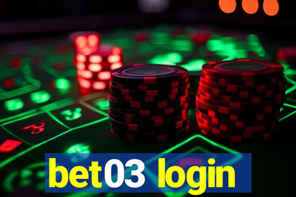 bet03 login