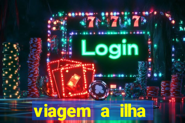 viagem a ilha misteriosa 3