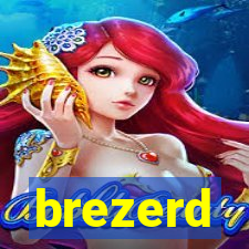 brezerd