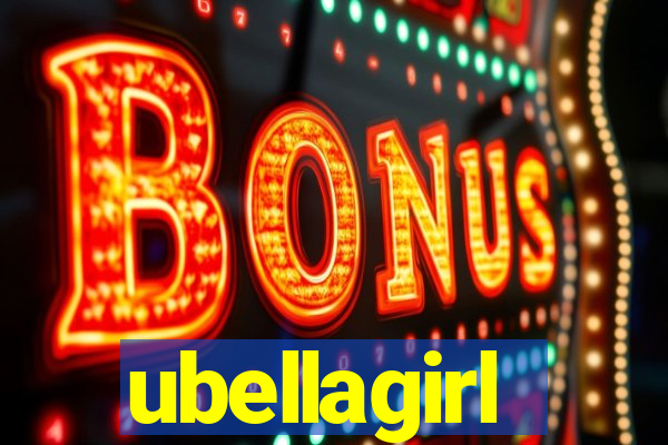 ubellagirl