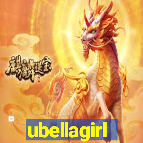 ubellagirl