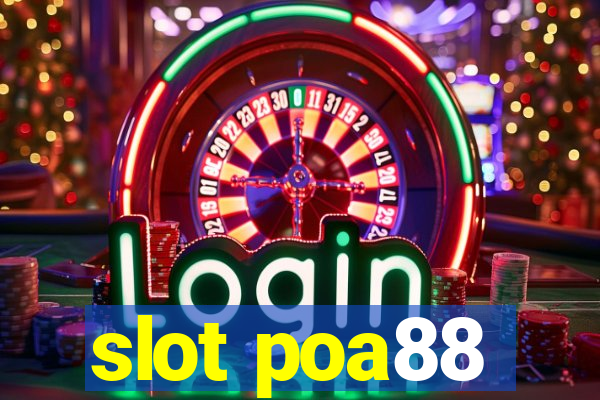 slot poa88