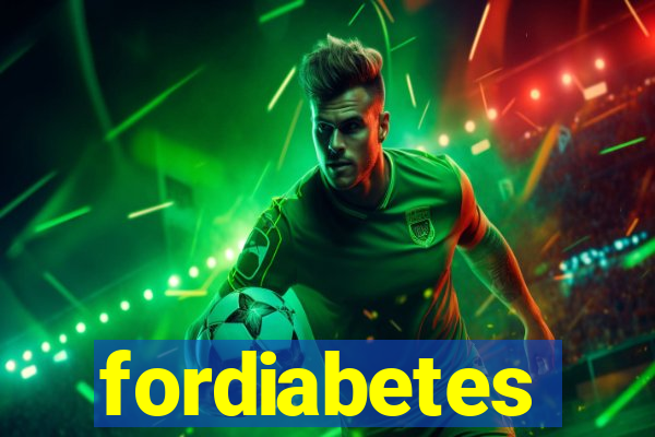 fordiabetes