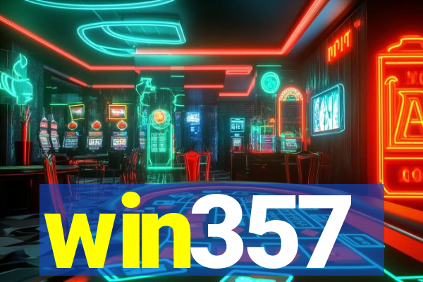 win357