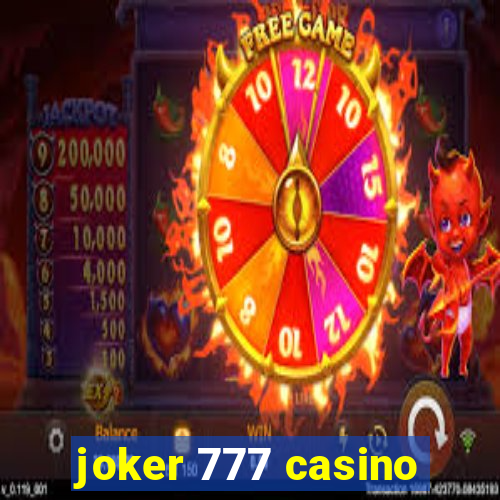 joker 777 casino