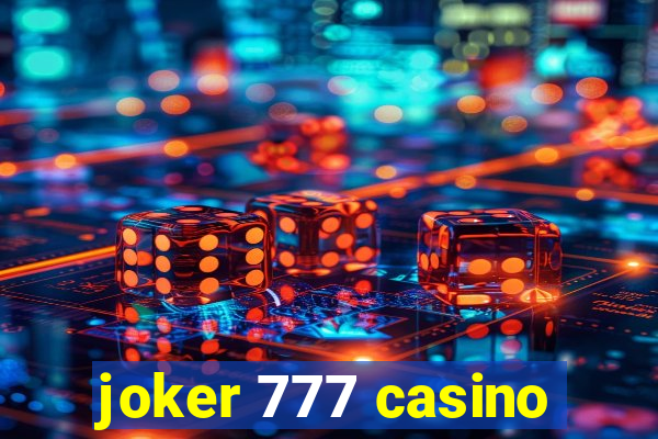 joker 777 casino