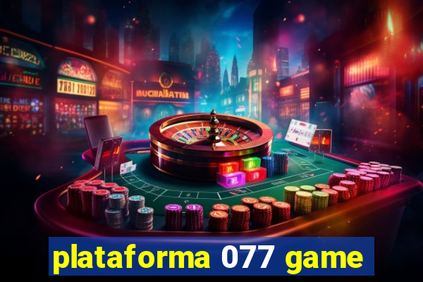 plataforma 077 game