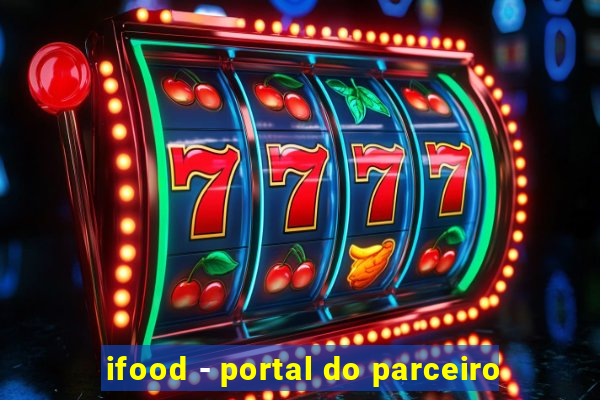 ifood - portal do parceiro