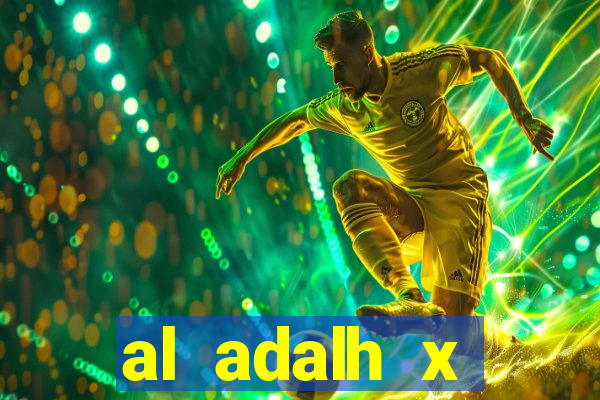 al adalh x al-najma saudi