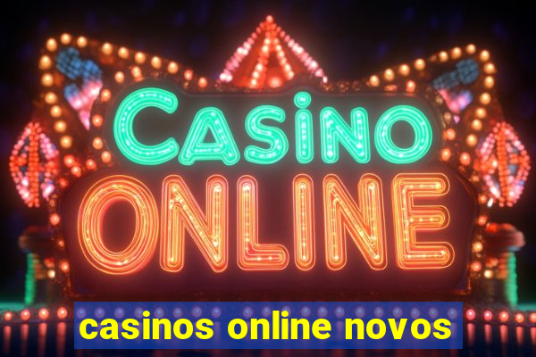 casinos online novos