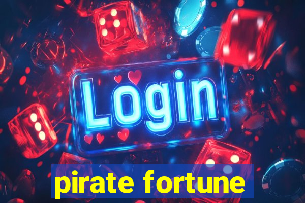 pirate fortune