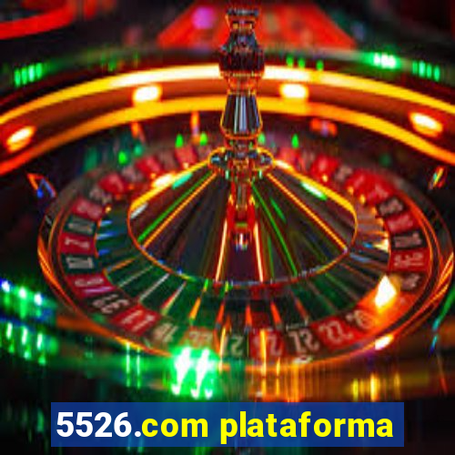 5526.com plataforma