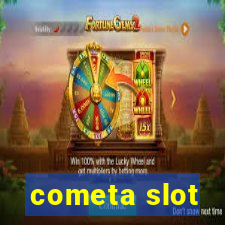 cometa slot