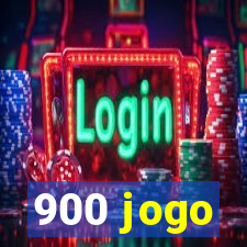 900 jogo