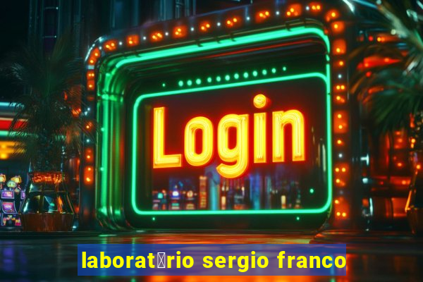 laborat贸rio sergio franco