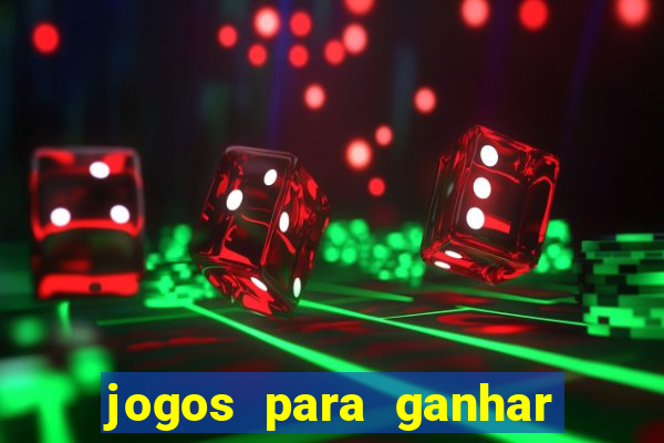 jogos para ganhar dinheiro via pix tigrinho