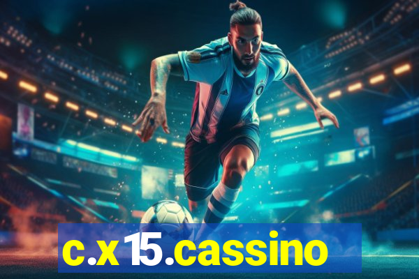 c.x15.cassino