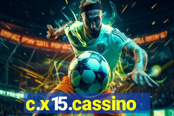 c.x15.cassino