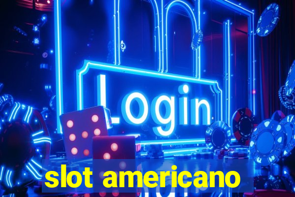 slot americano