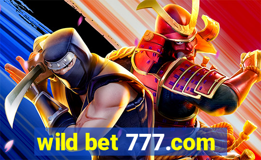 wild bet 777.com